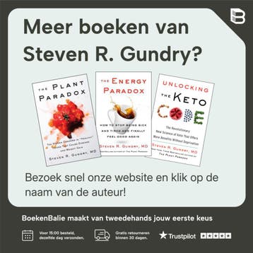 De plantparadox - Steven R. Gundry 9789463190961, Verzenden, Zo goed als nieuw, Steven R. Gundry