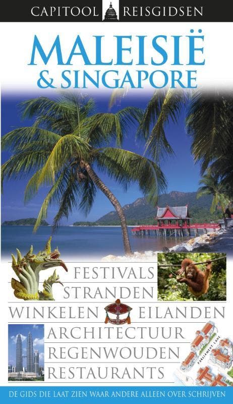 Maleisië & Singapore / Capitool reisgidsen 9789047504030, Boeken, Reisgidsen, Gelezen, Verzenden