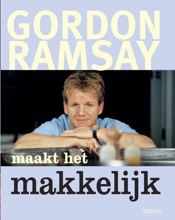 Gordon Ramsay maakt het makkelijk - G. Ramsay 9789043907514, Verzenden, Gelezen, G. Ramsay