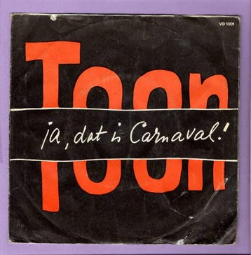 Toon Hermans – Ja, Dat Is Carnaval! / Heb Ie Nog n Blommetj, Cd's en Dvd's, Vinyl Singles, Ophalen of Verzenden, Nieuw in verpakking