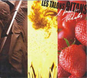 cd digi - Les Talons Gitans - LAmour Sans PÃ©dales, Cd's en Dvd's, Cd's | Rock, Zo goed als nieuw, Verzenden