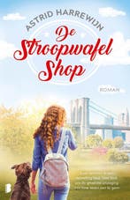 De stroopwafelshop 9789022587225 Astrid Harrewijn, Verzenden, Zo goed als nieuw, Astrid Harrewijn