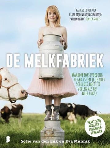 De melkfabriek | 9789022576731 | Sofie van den Enk ; Eva, Boeken, Ophalen of Verzenden, Zo goed als nieuw, Sofie van den Enk ; Eva Munnik