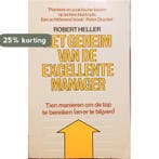 Het geheim van de excellente manager 9789020433340, Verzenden, Gelezen, Robert Heller