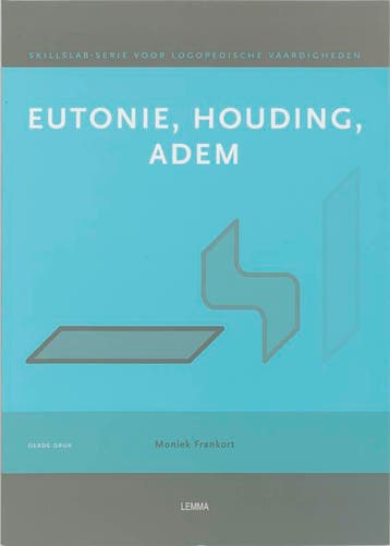 Eutonie houding adem Werkcahier druk 3 9789059312586, Boeken, Verzenden, Zo goed als nieuw