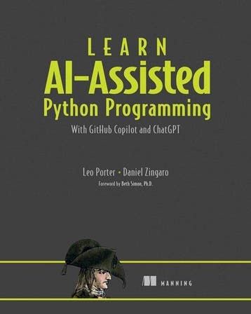 9781633437784 Learn AI-Assisted Python Programming with G..., Verzenden, Nieuw, Daniel Zingaro