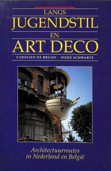 Langs jugendstil en art deco - de Bruijn, Boeken, Verzenden, Gelezen