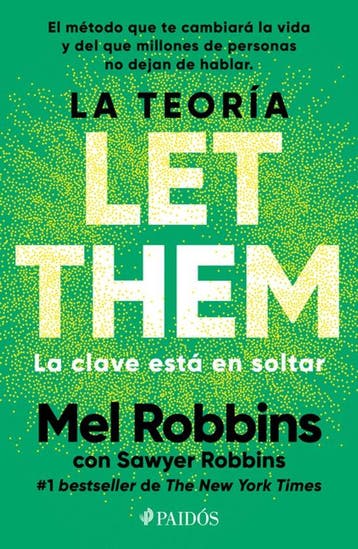 9786076392379 La Teoria Let Them. La Clave Esta En Soltar..., Verzenden, Nieuw, Mel Robbins