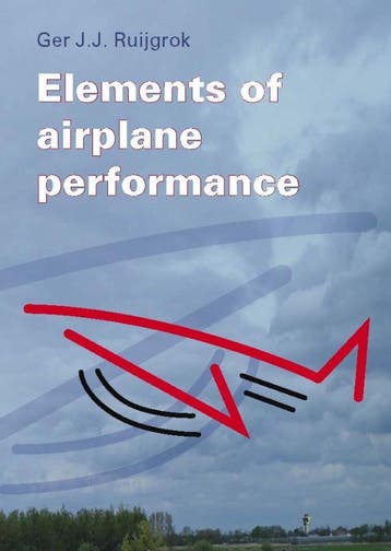 Elements of airplane performance 9789065622037, Verzenden, Zo goed als nieuw