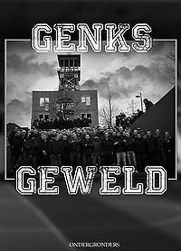 Genks Geweld 9789090294704, Verzenden, Gelezen