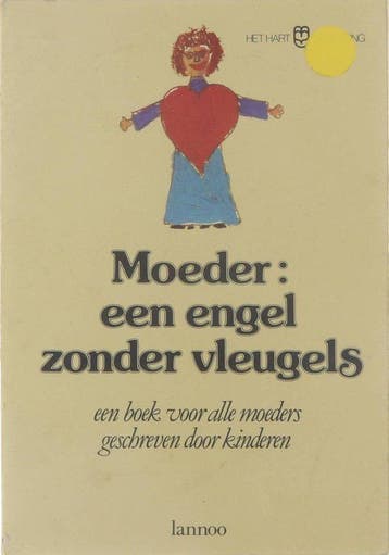 Het hart op de tong.: Moeder: een engel zonder vleugels, Boeken, Overige Boeken, Verzenden, Gelezen