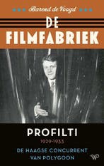 9789464561609 De filmfabriek Barend de Voogd, Verzenden, Nieuw, Barend de Voogd