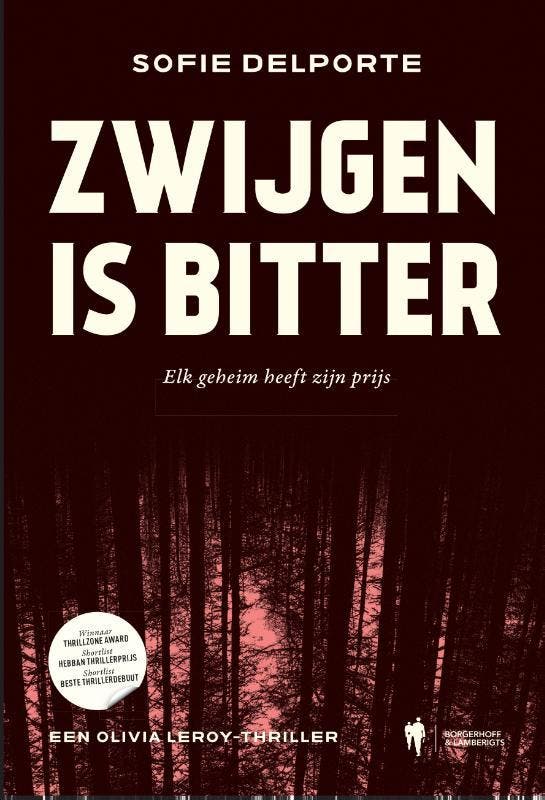 Zwijgen is bitter / Olivia Leroy / 2 - Sofie Delporte, Boeken, Thrillers, Gelezen, Verzenden