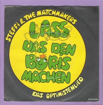 Steffi & The Matchmakers – Lass Das Den Boris Machen / Das O, Ophalen of Verzenden, Nieuw in verpakking