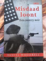 Misdaad loont 9789052267517 D. Woodrell, Verzenden, Gelezen, D. Woodrell