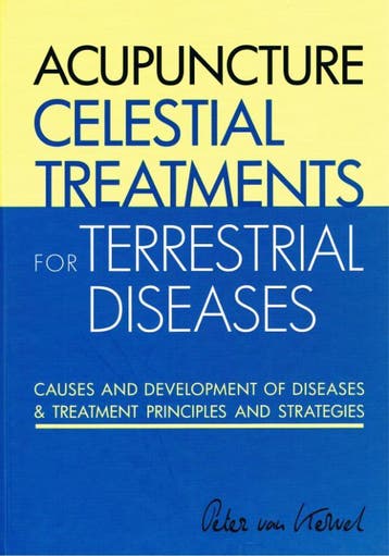 Acupuncture Celestial Treatments For Terrestrial Diseases, Ophalen of Verzenden, Nieuw, Peter C. Kervel