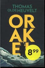 Orakel 9789049201753 Thomas Olde Heuvelt, Boeken, Thrillers, Verzenden, Gelezen, Thomas Olde Heuvelt