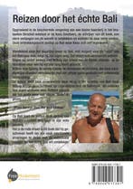 Reizen door het echte Bali 9789048417391 K. Smetsers, Verzenden, Gelezen, K. Smetsers