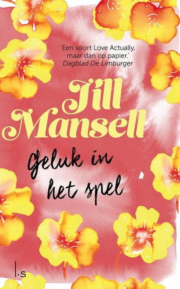9789021024523 Geluk in het spel Jill Mansell, Boeken, Romans, Verzenden, Nieuw, Jill Mansell