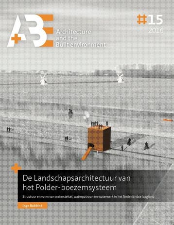 De Landschapsarchitectuur Van Het Polder-Boezemsysteem, Boeken, Ophalen of Verzenden, Nieuw, Inge Bobbink