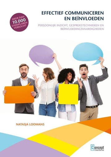 9789055164011 Effectief communiceren en beinvloeden, Verzenden, Zo goed als nieuw, Natasja Loomans