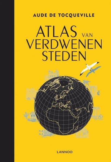 Atlas van verdwenen steden - Aude de Tocqueville, Verzenden, Gelezen, Aude de Tocqueville