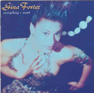 cd - Gina Foster - Everything I Want, Verzenden, Zo goed als nieuw