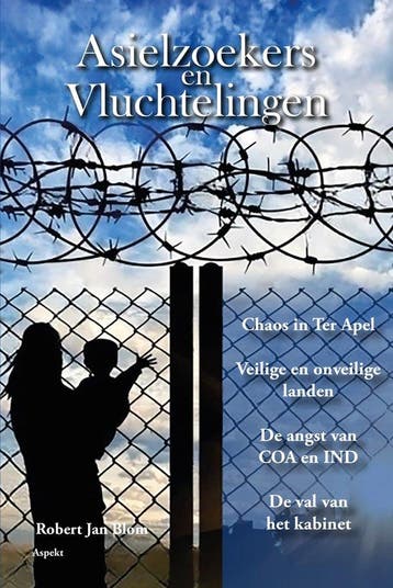 9789464870640 Asielzoekers en Vluchtelingen | Tweedehands, Verzenden, Zo goed als nieuw, Robert Jan Blom