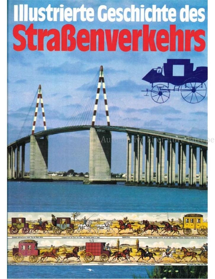 ILLUSTRIERTE GESCHICHTE DES STRAßENVERKEHRS, Boeken, Auto's | Boeken