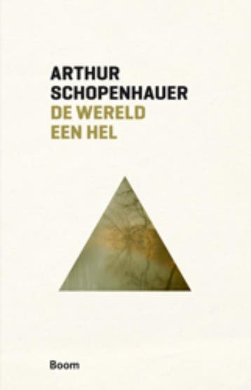 De wereld een hel / Boom klassiek - Arthur Schopenhauer, Verzenden, Zo goed als nieuw, Arthur Schopenhauer