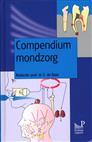 Compendium mondzorg, 9789085620952, Boeken, Studieboeken en Cursussen, Verzenden, Zo goed als nieuw, HBO