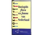 Basisgids flora en fauna in Nederland - Basisgids flora en, Boeken, Ophalen of Verzenden, Nieuw