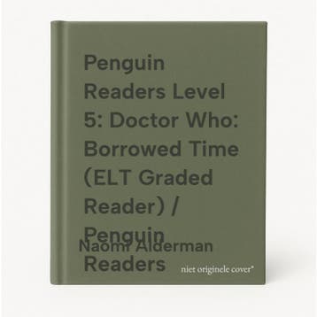 Penguin Readers Level 5: Doctor Who: Borrowed Time (ELT, Verzenden, Gelezen, Naomi Alderman