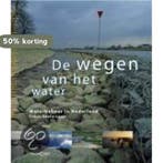 De wegen van het water 9789058970282 E. Lucas, Verzenden, Zo goed als nieuw, E. Lucas
