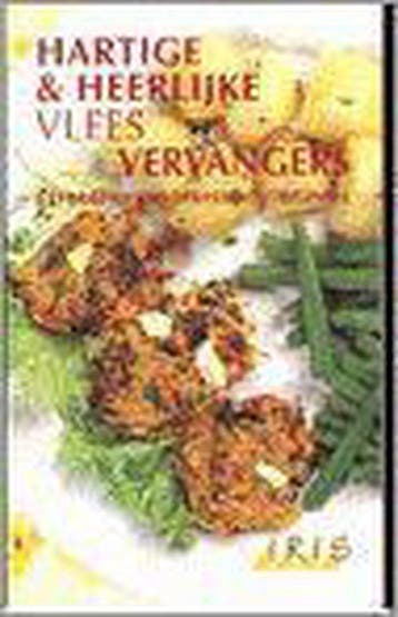 Hartige En Heerlijke Vleesvervangers - Janssen, Verzenden, Gelezen