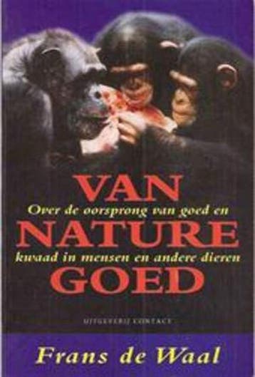 Van nature goed 9789025405809 Frans de Waal, Boeken, Verzenden, Gelezen, Frans de Waal