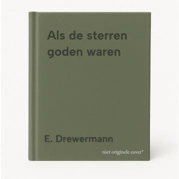 Als de sterren goden waren - E. Drewermann 9789028935976, Boeken, Verzenden, Zo goed als nieuw, E. Drewermann