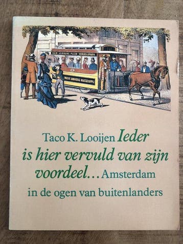 Ieder is hier vervuld van zijn voordeel ... - Looyen, Verzenden, Gelezen