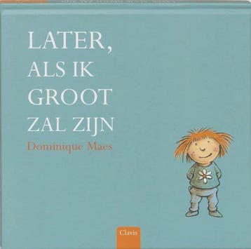 Later Als Ik Groot Zal Zijn - Maes, Verzenden, Gelezen