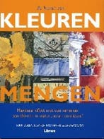 De kunst van kleuren mengen 9789057641701 J. Lidzey, Boeken, Verzenden, Zo goed als nieuw, J. Lidzey