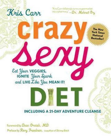 Crazy Sexy Diet 9781599218014 Kris Carr, Verzenden, Gelezen, Kris Carr