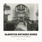 Albertus Anthoni Hinsz (1704-1785) | Kees Kugel | Nieuw, Ophalen of Verzenden, Nieuw, Kees Kugel