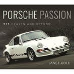 Porsche Passion 911 Heaven and Beyond, Algemeen, Verzenden, Nieuw, Lance Cole