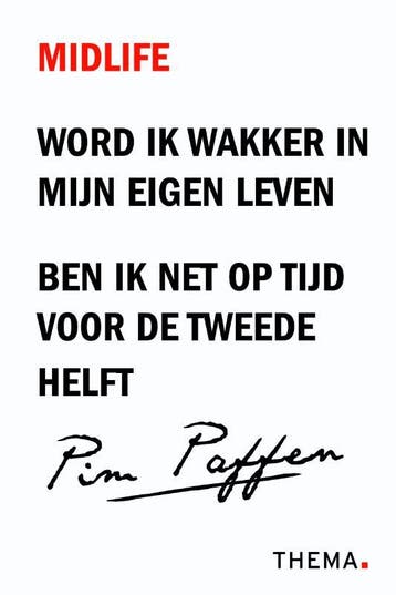 Midlife - Pim Paffen 9789058715401, Verzenden, Zo goed als nieuw, Pim Paffen