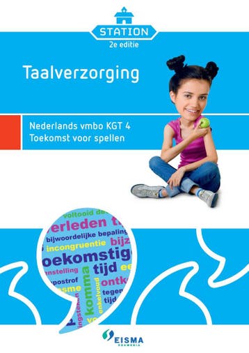 Station KGT 4 - 2e editie, Taalverzorging - Toekomst voor, Verzenden, Zo goed als nieuw, Eisma Edumedia