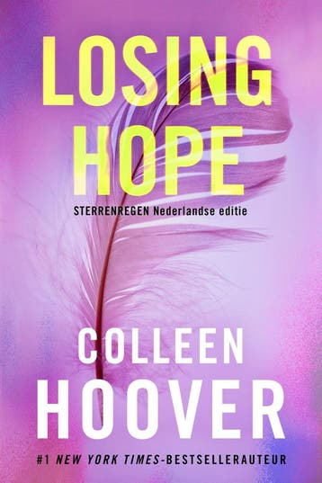 Losing hope / Sterrenhemel / 2 - Colleen Hoover, Boeken, Verzenden, Gelezen, Colleen Hoover