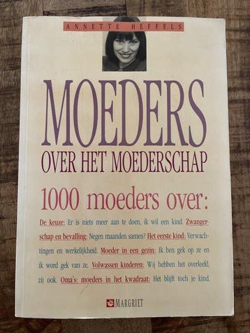 MOEDERS OVER HET MOEDERSCHAP - Heffels 9789022955529, Verzenden, Gelezen, Heffels