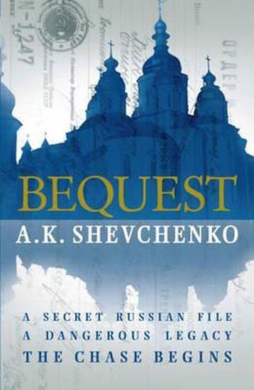 Bequest 9780755356355 A. K. Shevchenko, Verzenden, Gelezen, A. K. Shevchenko
