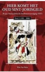 Hier komt het oud Sint-Jorisgild 9789078898122 W. Van Dijck, Verzenden, Gelezen, W. Van Dijck