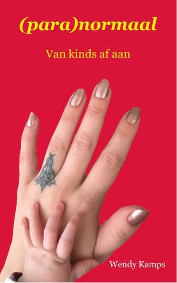 (para)normaal - Wendy Kamps 9789493289147, Verzenden, Zo goed als nieuw, Wendy Kamps